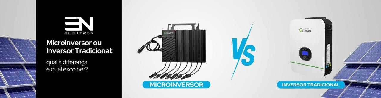 Microinversor ou Inversor: Qual a Diferença e Qual Escolher?